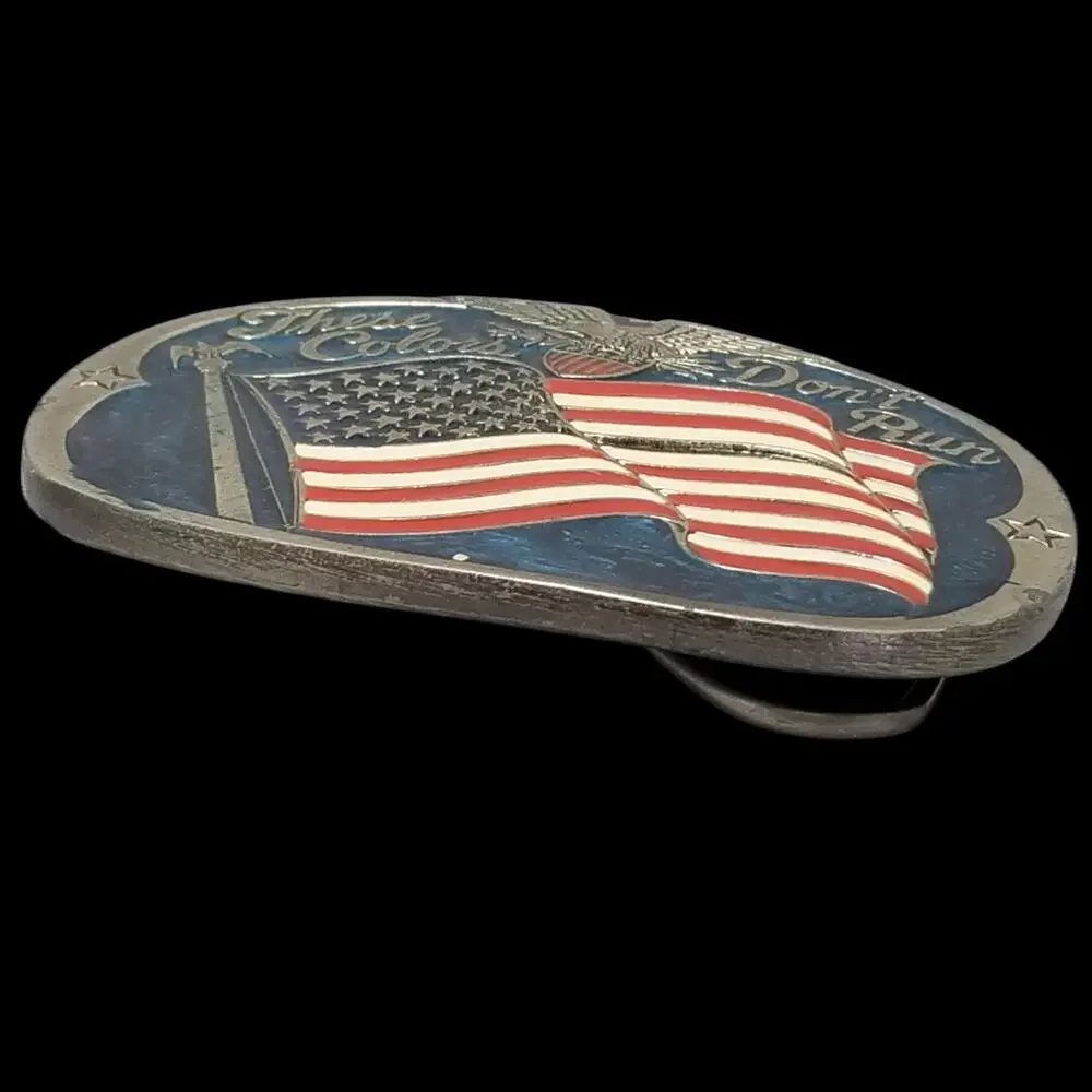 Vintage Belt Buckle 1985 These Colors Don't Run American Flag Patriotic USA Made